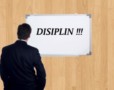 Disiplin, Kunci yang Tak Boleh Hilang